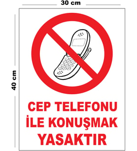 Metal Cep Telefonu İle Konuşmak Yasaktır 30cm x 40cm A3 Büyüklüğünde Uyarı Levhası Yönlendirme
