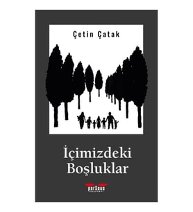 İçimizdeki Boşluklar