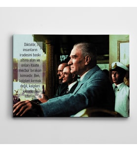 Atatürk Kalpleri Kazanmak Kanvas Tablo