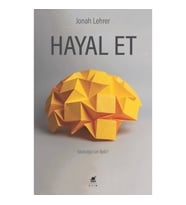 Hayal Et - Yaratıcılığın Sırrı Nedir?