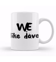 WE like Dave Chappelle Kupa Bardak Porselen
