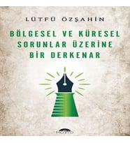 Böesel Ve Küresel Sorunlar Üzerine Bir Derkenar