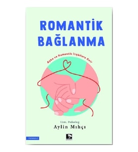 Romantik Bağlanma