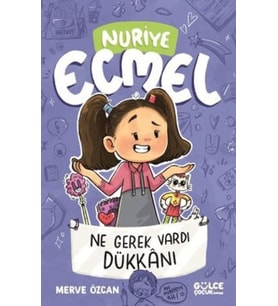 Ne Gerek Vardı Dükkanı - Nuriye Ecmel 4