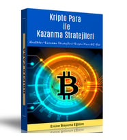 Kripto Para İle Kazanma Stratejileri