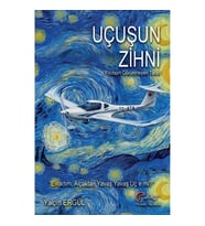 Uçuşun Zihni - Pilotajın Görünmeyen Tarafı
