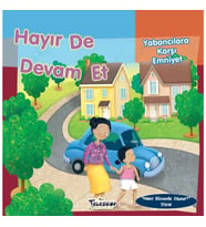 Hayır De Devam Et - Yabancılara Karşı Emniyet - Nasıl Güvende Olunur
