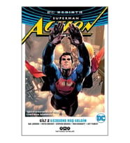 Superman Action Comics Cilt 2 - Gezegene Hoş Geldin