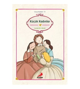 Dünya Çocuk Klasikleri - Küçük Kadınlar