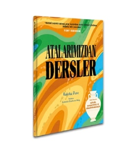 Atalarımızdan Dersler