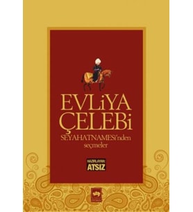 Evliya Çelebi Seyahatnamesinden Seçmeler