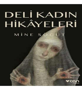 Deli Kadın Hikâyeleri