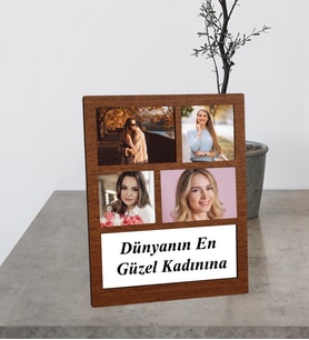 Kişiye Özel 4 Fotoğraflı Dünyanın En Güzel Kadınınıa Ahşap Kolaj Çerçeve