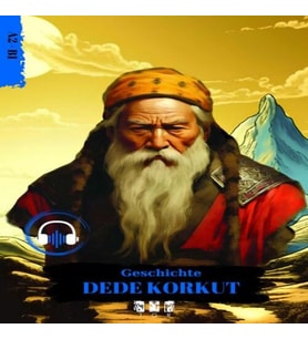 Geschıchte Dede Korkut (Almanca)