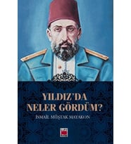 Yıldız’da Neler Gördüm?