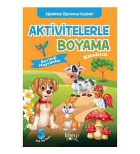 Sevimli Hayvanlar - Aktivitelerle Boyama Kitabım