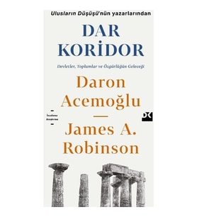 Dar Koridor - Daron Acemoğlu
