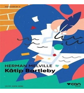 Katip Bartleby (Kısa Klasik)