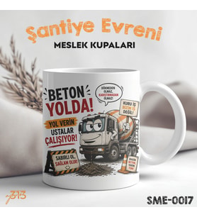Betoncuya Özel Komik Kupa – Beton Yolda Ustalar Çalışıyor Baskılı Seramik Kupa