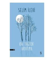 Kar Yağıyor Hayatıma
