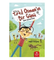 Tırtıl Osman’ın Bir Günü
