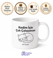 I Work Hard So My Cat Can Have A Better Life Baskılı Kedim İçin Çok Çalışıyorum Kupa Bardak Hediye