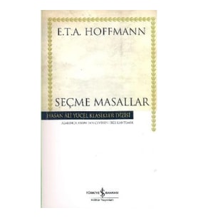 Kum Adam Seçme Masallar (E. T. A Hoffmann)