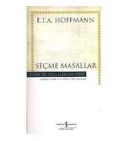 Kum Adam Seçme Masallar (E. T. A Hoffmann)