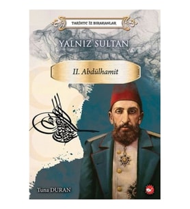 Yalnız Sultan II. Abdülhamit