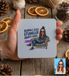Kişiye Özel Karikatürlü Benimle İlgili Efsaneler Bardak Altlığı Doğum Günü Hediyesi