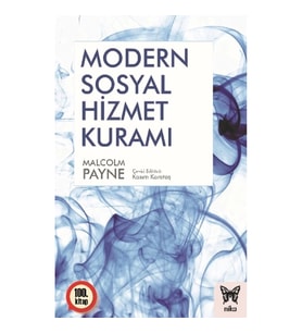 Modern Sosyal Hizmet Kuramı