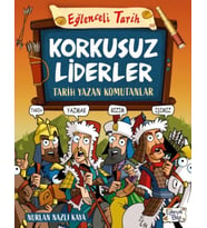 Korkusuz Liderler &amp; Tarih Yazan Komutanlar