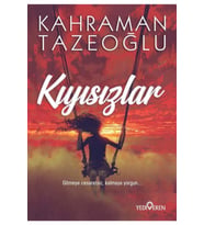 Kıyısızlar - Kahraman Tazeoğlu - Yediveren Yayınları