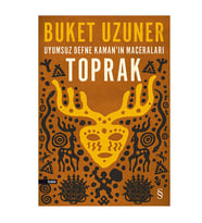 Uyumsuz Defne Kamanın Maceraları Toprak Buket Uzuner