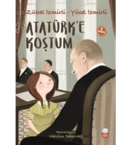 Atatürk’e Koştum