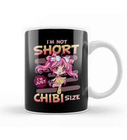 Cute Anime Girl I m Not Short I m Just Chibi Size Kupa Bardak Porselen