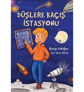 Düşlere Kaçış İstasyonu