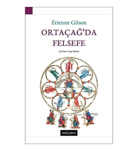 Ortaçağ’da Felsefe (Ciltli)