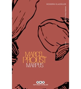 Mahpus - Kayıp Zamanın İzinde - Modern Klasikler