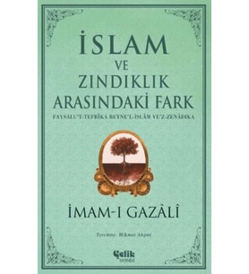 İslam ve Zındıklık Arasındaki Fark