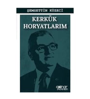 Kerkük Horyatlarım