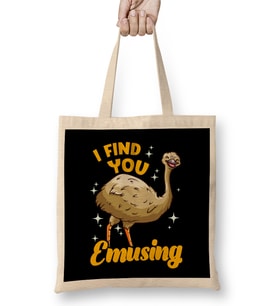 I Find You Emusing Adorable Emu Amusing Pun Bez Çanta Uzun Saplı