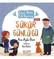 Şükür Günlüğü - Güzel Dinim Tatlı Değerlerim