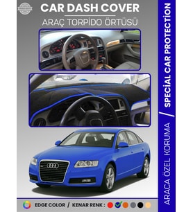 AUDI A6 (2005-2011) Torpido Örtüsü Ön Göğüs Koruma Torpido Koruma Araca Özel Kaymaz Kolay Montaj