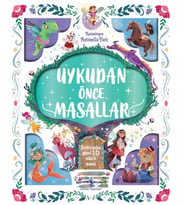 Uykudan Önce Masallar - Birbirinden Güzel 10 Sihirli Masal
