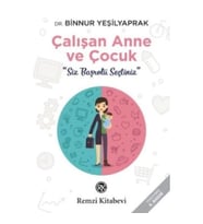 Çalışan Anne ve Çocuk