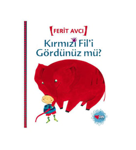 Kırmızı Fili Gördünüz mü Ferit Avcı Can Yayınları