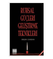 Ruhsal Güçleri Geliştirme Teknikler