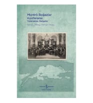 Montrö Boğazlar Konferansı (Ciltli)