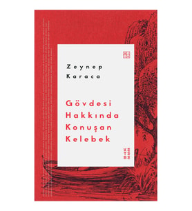 Gövdesi Hakkında Konuşan Kelebek
